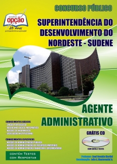 SUDENE / Nordeste-AGENTE ADMINISTRATIVO