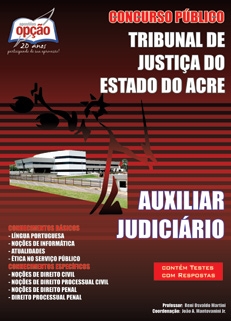 Tribunal de Justiça do Estado / AC-AUXILIAR JUDICIÁRIO