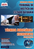 Tribunal de Justiça do Estado / BA-TÉCNICO JUDICIÁRIO / ESCREVENTE – ÁREA JUDICIÁRIA