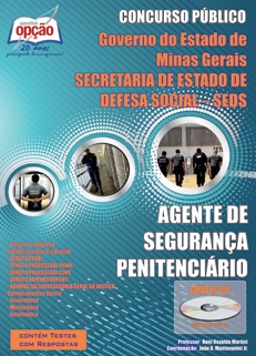 Secretaria de Estado de Defesa Social - SEDS -AGENTE DE SEGURANÇA PENITENCIÁRIO NA SEDS - MG