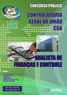 Controladoria Geral da União - CGU-ANALISTA DE FINANÇAS E CONTROLE ( VOLUME I )