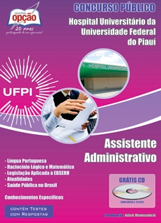 Hospital Universitário - UFPI-ASSISTENTE ADMINISTRATIVO