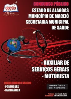 Prefeitura de Maceio-AL-AUXILIAR DE SERVIÇOS GERAIS / MOTORISTA-ASSISTENTE / SERVIÇO ADMINISTRATIVO