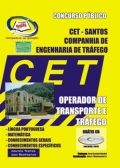 CET - SANTOS-OPERADOR DE TRANSPORTE E TRFEGO-FISCAL DE TERMINAL-AUXILIAR DE ADMINISTRAO-AJUDANTE DE MANUTENO  E APOIO