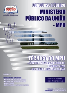 Apostila Ministério Público da União (MPU)-TÉCNICO DO MPU - VOLUME I E II