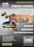 TRT 12ª Região / Santa Catarina-TÉCNICO JUDICIÁRIO - ÁREA ADMINISTRATIVA (VOLUME II)-TÉCNICO JUDICIÁRIO - ÁREA ADMINISTRATIVA (VOLUME I)-TÉCNICO JUDICIÁRIO - ÁREA ADMINISTRATIVA (JOGO COMPLETO)-ANALISTA JUDICIÁRIO - ÁREA JUDICIÁRIA (VOLUME II)-ANALISTA JUDICIÁRIO - ÁREA JUDICIÁRIA (VOLUME I)-ANALISTA JUDICIÁRIO - ÁREA JUDICIÁRIA (JOGO COMPLETO)