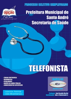 Secretaria de Saúde de Santo André-TELEFONISTA-TÉCNICO DE ENFERMAGEM-SERVIÇOS GERAIS-RECEPCIONISTA-OFICIAL ADMINISTRATIVO-COPEIRA-CONDUTOR DE VEÍCULO DE URGÊNCIA-ASSISTENTE ADMINISTRATIVO