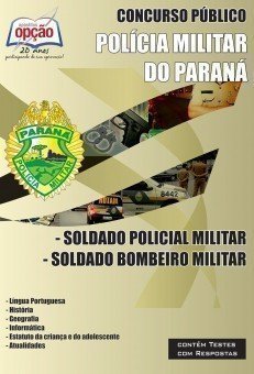 SOLDADO POLICIAL/SOLDADO BOMBEIRO MILITAR