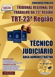TÉCNICO JUDICIÁRIO - ÁREA ADMINISTRATIVA - TRT-23 MT