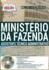 Apostila Preparatória Ministério da Fazenda 2017 - ASSISTENTE TÉCNICO ADMINISTRATIVO