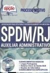 Associação Paulista para o Desenvolvimento da Medicina (SPDM / RJ) - AUXILIAR ADMINISTRATIVO