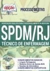 Associação Paulista para o Desenvolvimento da Medicina (SPDM / RJ) - TÉCNICO DE ENFERMAGEM