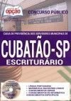 Caixa de Previdência dos Servidores Municipais de Cubatão / SP - ESCRITURÁRIO 