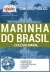Concurso Marinha do Brasil 2017 - COLÉGIO NAVAL
