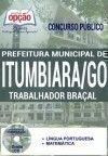 Concurso Prefeitura de Itumbirara / GO 2016 - TRABALHADOR BRAÇAL