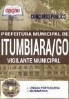 Concurso Prefeitura de Itumbirara / GO 2016 - VIGILANTE MUNICIPAL