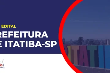 Imagem com fundo azul divulgando o Concurso Prefeitura de Itatiba SP
