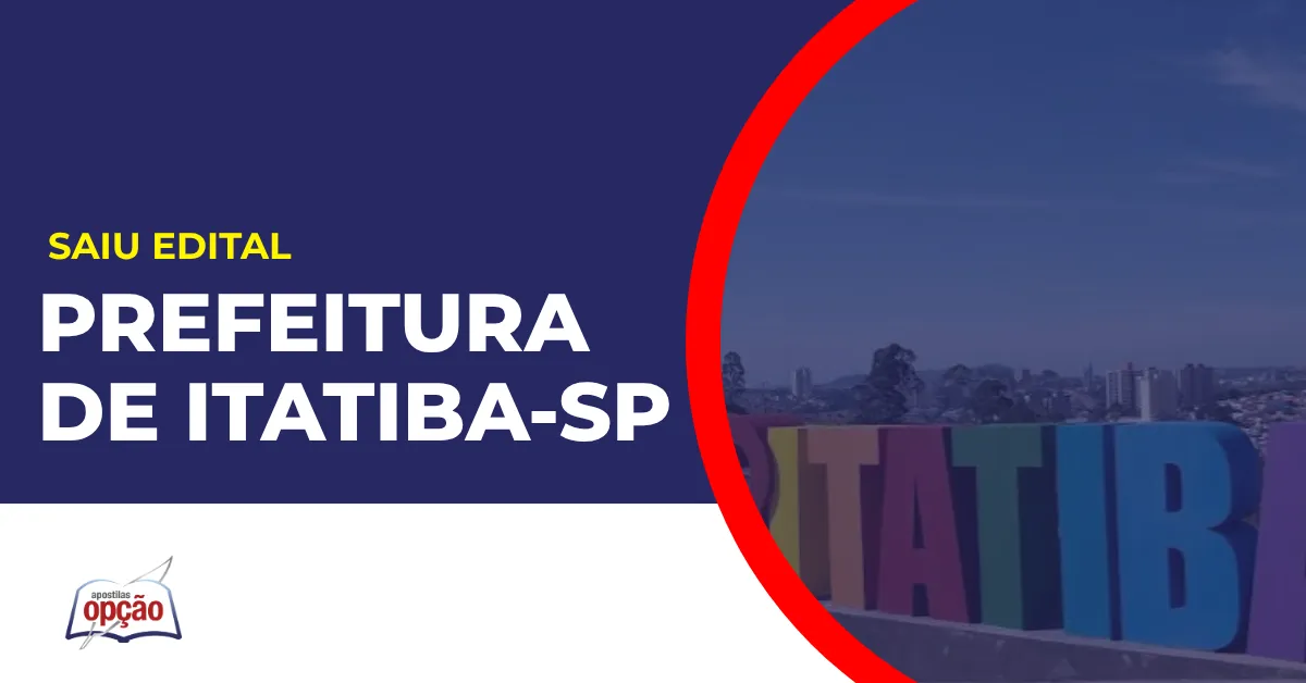 Imagem com fundo azul divulgando o Concurso Prefeitura de Itatiba SP