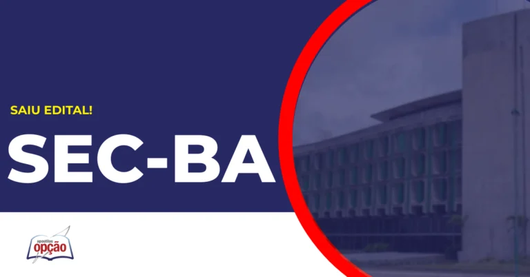 Sede SEC BA. Concurso SEC BA Temporários