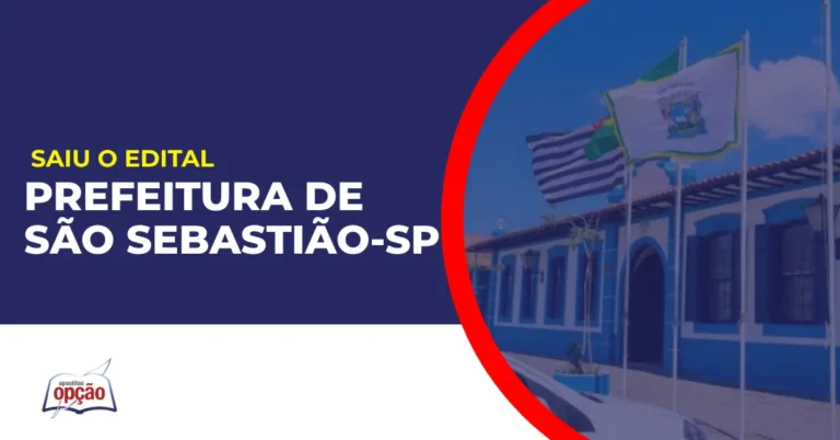 Imagem com fundo azul divulgando o Concurso Prefeitura de São Sebastião SP