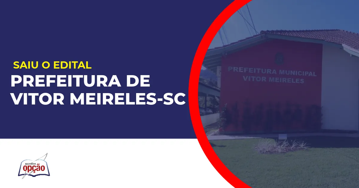 Imagem com fundo azul divulgando o Concurso Prefeitura de Vitor Meireles SC