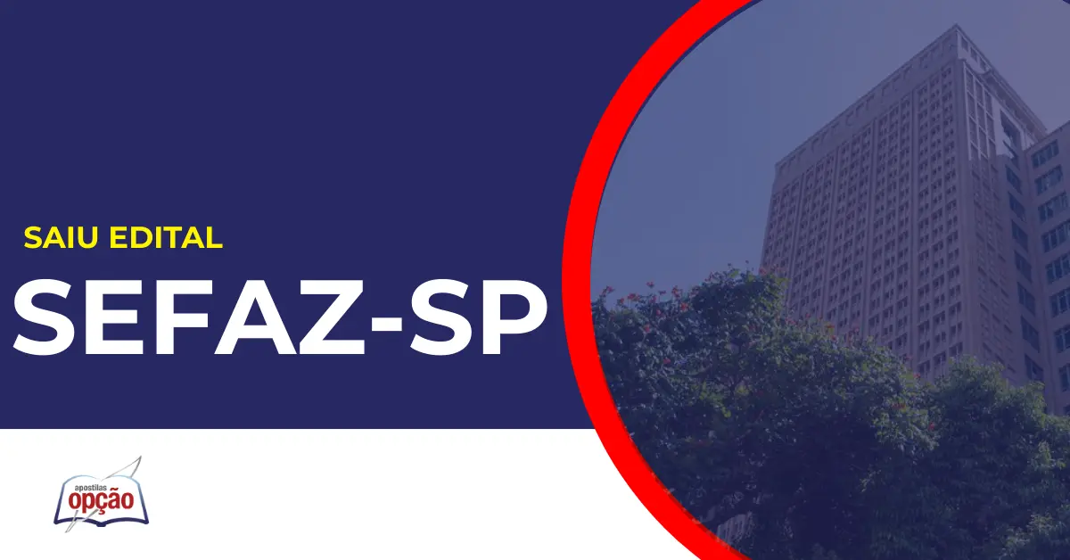 Sede Secretária da Fazenda do Estado de São Paulo. Concurso Sefaz SP.