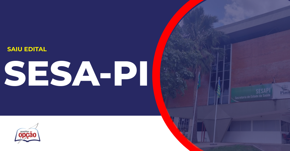 Sede SESAPI. Concurso SESAPI.