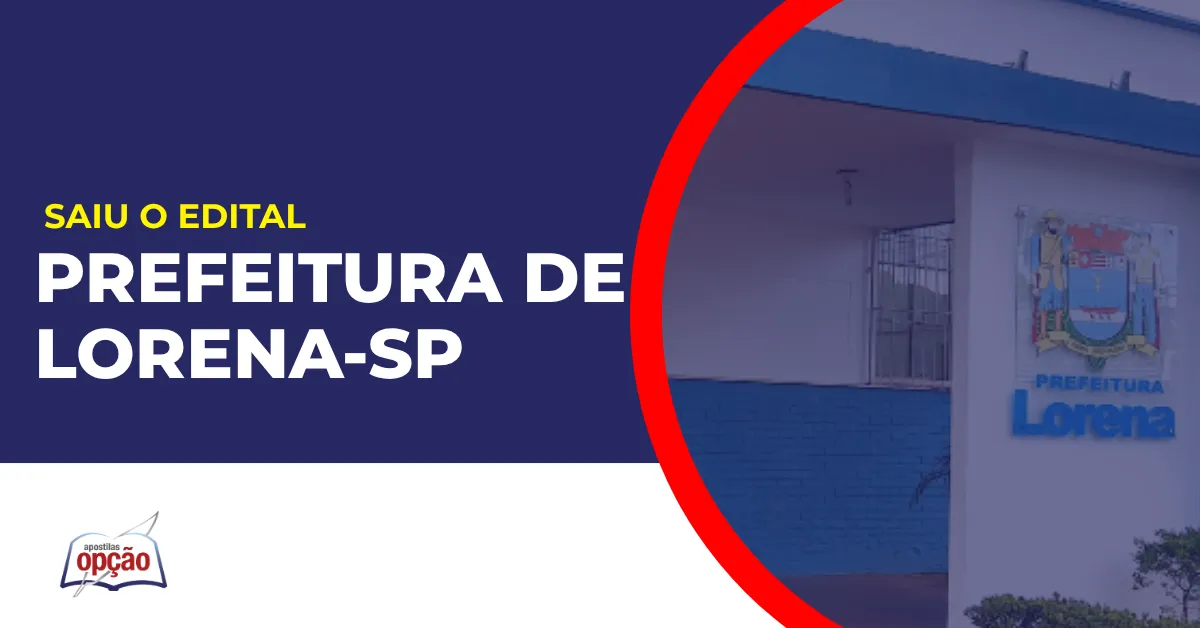 Imagem com fundo azul divulgando o Concurso Prefeitura de Lorena SP