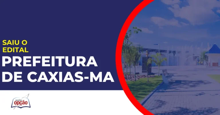 Concurso Prefeitura de Caxias-MA
