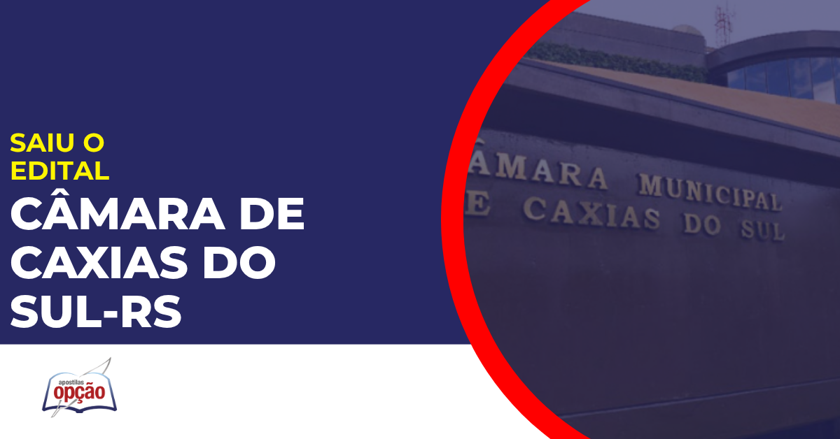 concurso câmara de caxias do sul