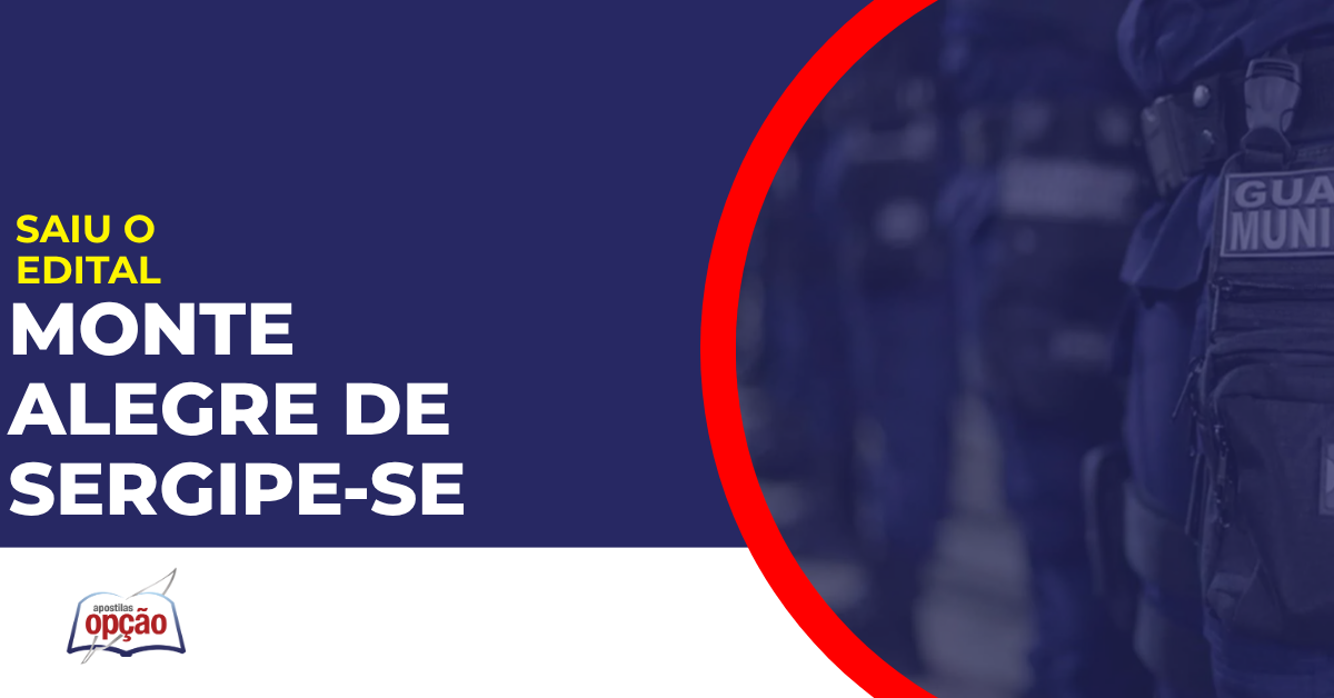 concurso guarda de monte alegre de sergipe