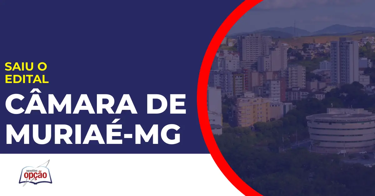 Cidade de Muriaé em MG. Concurso Câmara de Muriaé