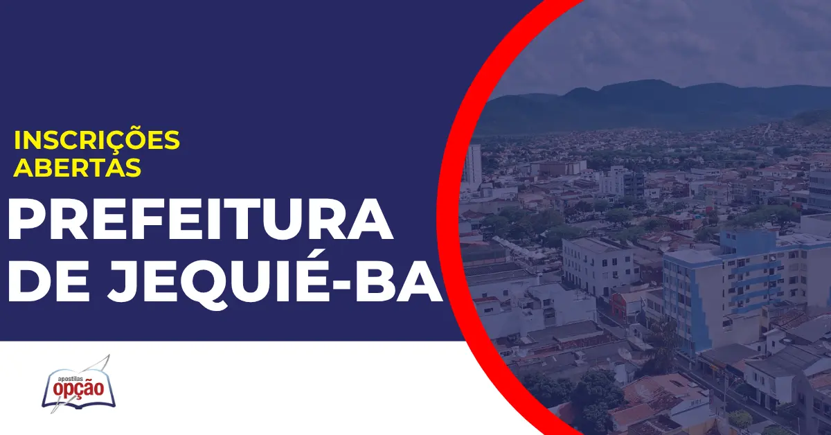 Cidade de Jequié/Ba. Concurso Prefeitura de Jequié.