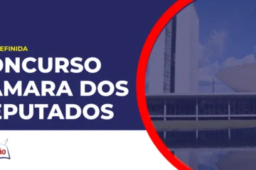 Congresso Nacional em Brasília/DF. Concurso Câmara dos Deputados.