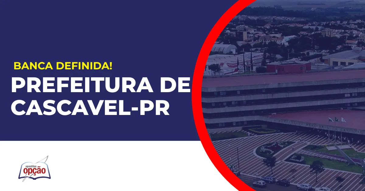 Imagem com fundo azul divulgando o Concurso Prefeitura de Cascavel PR