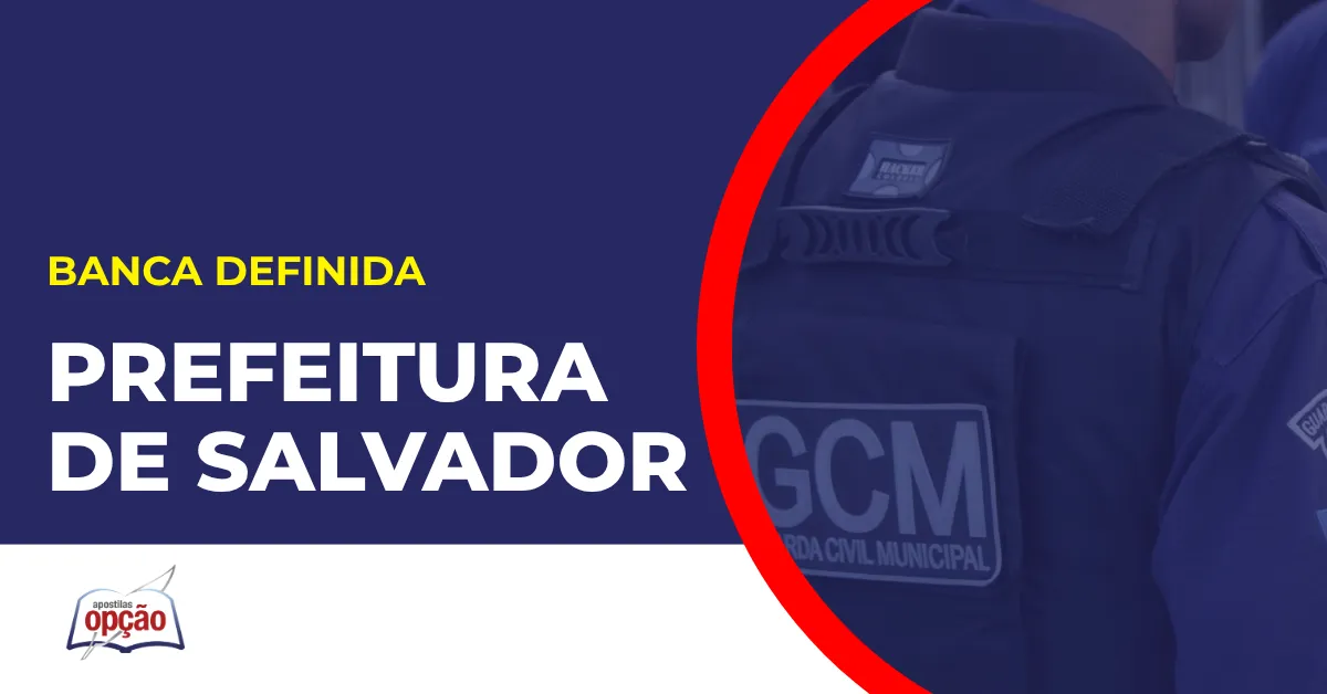 Imagem com fundo azul divulgando o Concurso Prefeitura de Salvador