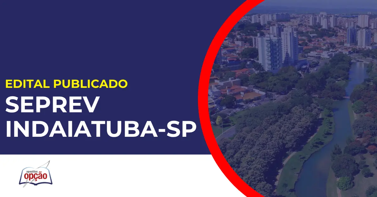 Cidade de Indaiatuba em São Paulo. Concurso Seprev Indaiatuba.