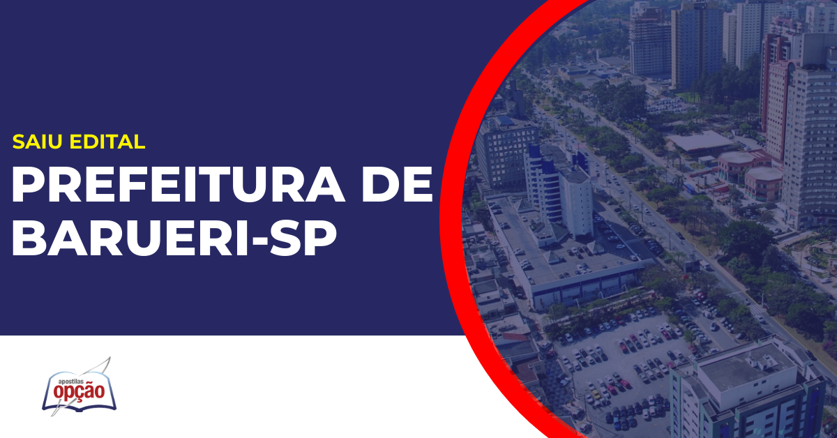 Cidade de Barueri no estado de São Paulo. Concurso Prefeitura de Barueri