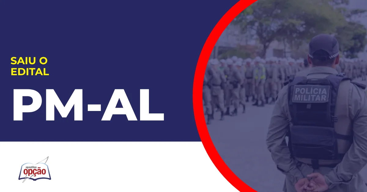 Imagem com fundo azul divulgando o Concurso PM AL