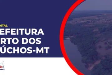Cidade de Porto dos Gaúchos no estado do Mato Grosso. Concurso Prefeitura de Porto dos Gaúchos.
