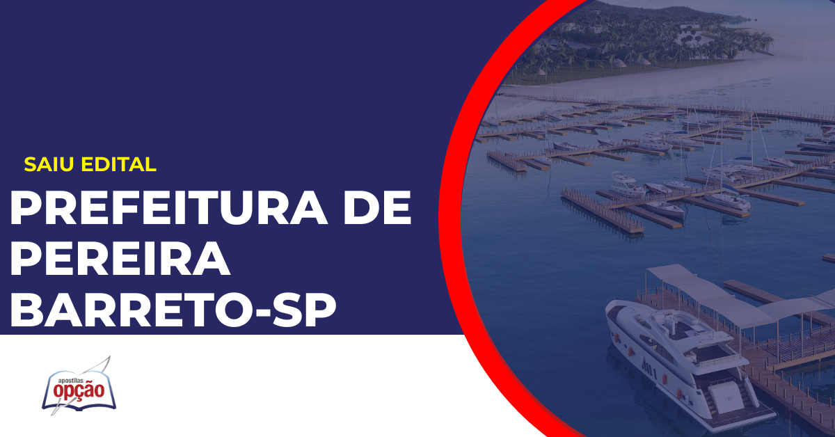 Cidade de Pereira Barreto. Concurso Prefeitura de Pereira Barreto.