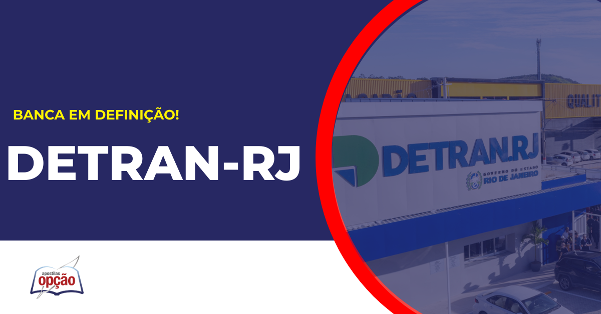 Sede Detran RJ. Concurso Detran RJ