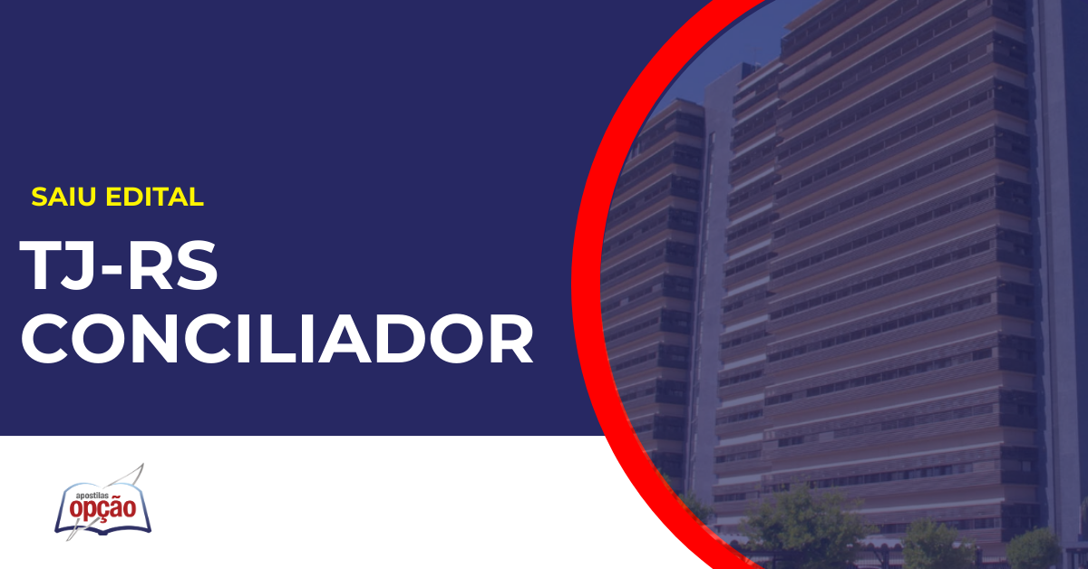 Sede TJ RS. Concurso TJ RS Conciliador