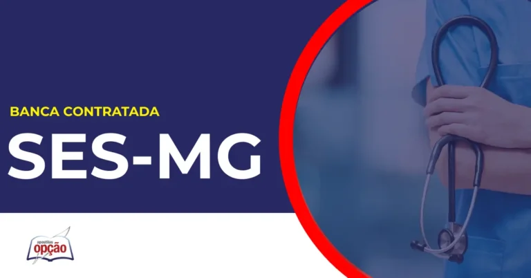 Médico SES MG. Concurso SES MG.