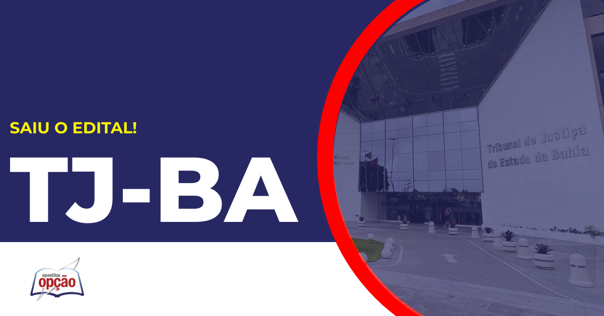 Sede TJ BA. Concurso TJ BA Cartórios
