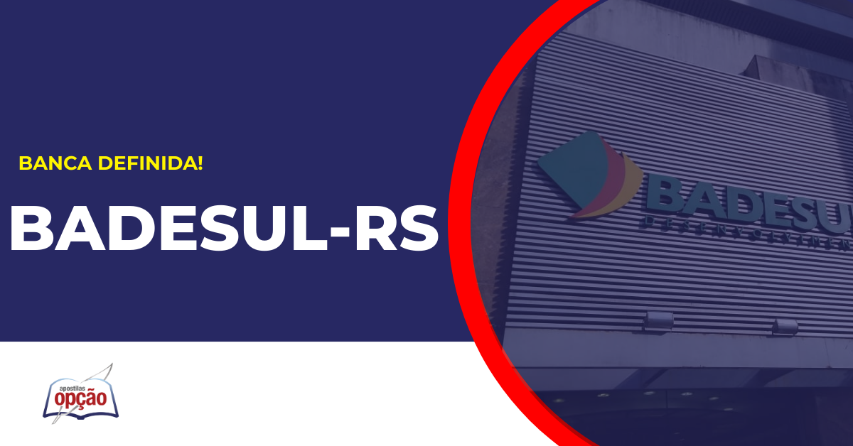 Agência Badesul. Concurso Badesul