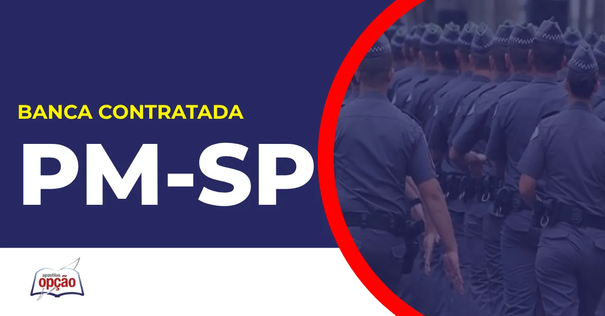 Imagem com fundo azul divulgando o Concurso PM SP