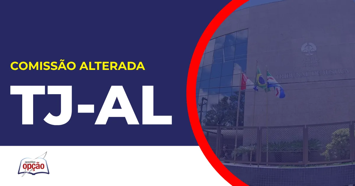 Imagem com fundo azul divulgando Concurso TJ AL