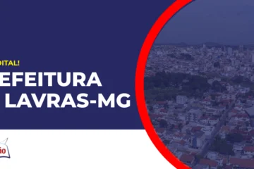Cidade de Lavras em Minas Gerais. Concurso Prefeitura de Lavras