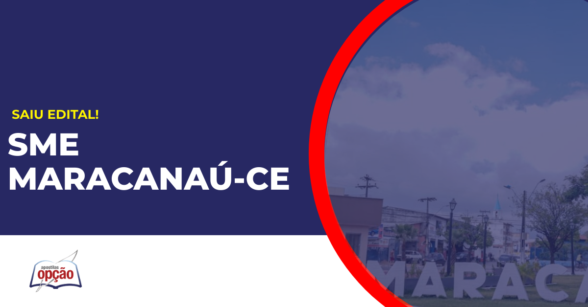 Cidade de Maracanaú no estado do Ceará. Concurso SME Maracanaú